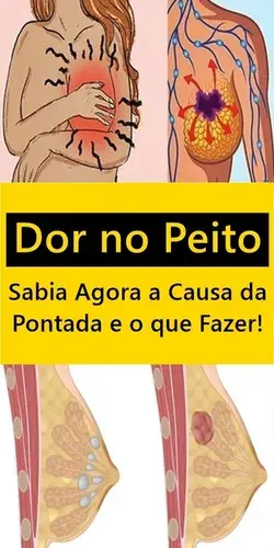 Dor no Peito - Sabia Agora a Causa da Pontada e o que Fazer!