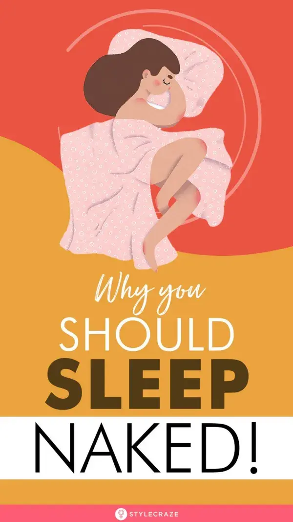 Why You Should Sleep NAKED!