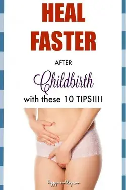 10 Tips To Help You Heal After Childbirth (Postpartum Recovery Tips) - Happy Mom Blog