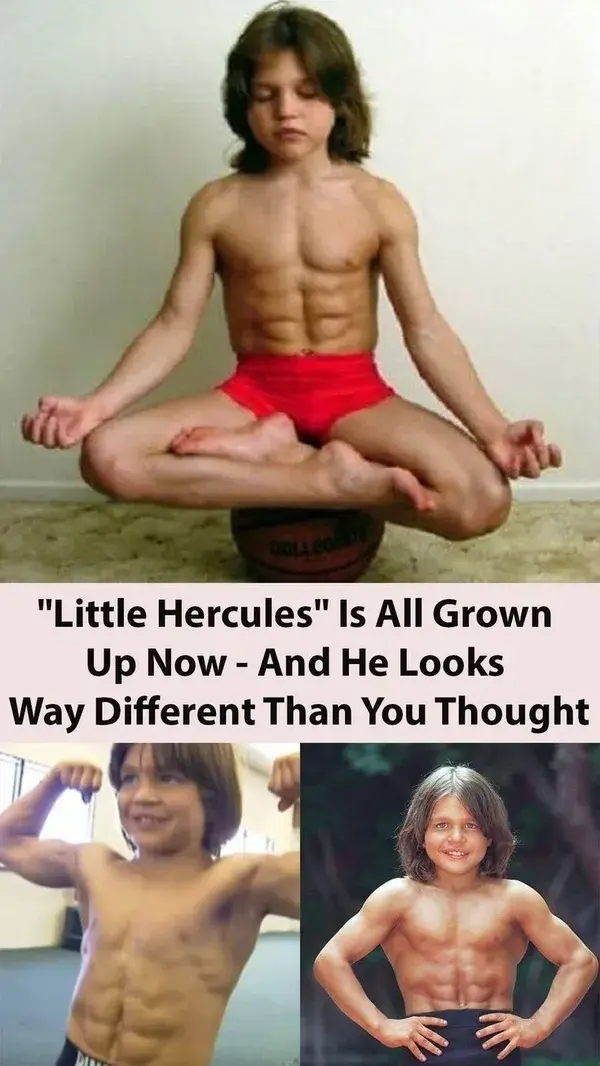 "Little Hercules" Is All Grow Up Now - And He Looks Way Different Than You Thought