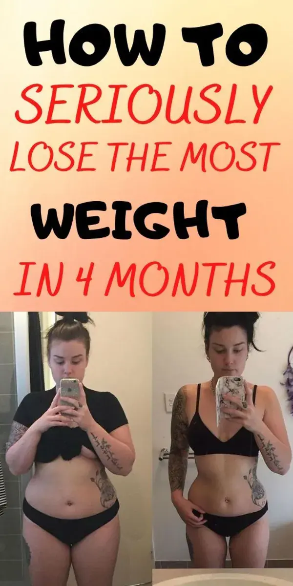 How to seriously lose the most weight in 4 months