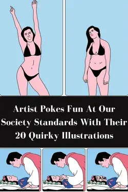 Artist Pokes Fun At Our Society Standards With Their 20 Quirky Illustrations