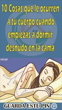 Cuando comienzas a dormir desnudo en la cama suceden cosas maravillosas