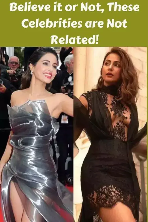 Believe it or Not, These Celebrities are Not Related!