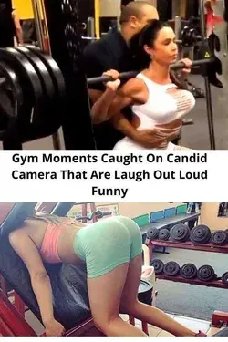 Gym Moments Caught On Candid Camera That Are Laugh Out Loud Funny