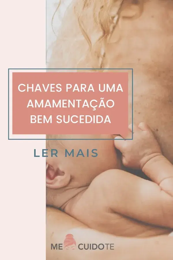 Chaves para uma amamentação bem sucedida