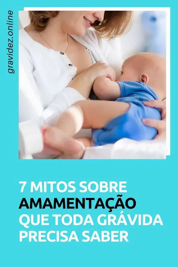 Conheça 7 mitos sobre o aleitamento materno