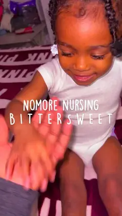 Nomore nursing  B I T T E R S W E E T❤️ #iloveyou #nursing #breastfeeding