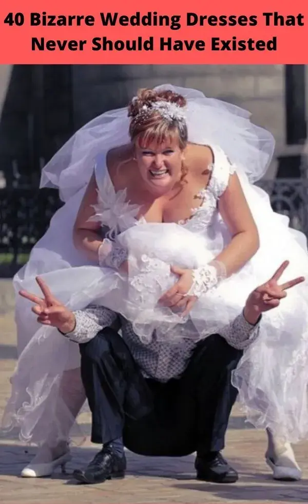 40 Bizarre Wedding Dresses That Never Should Have Existed