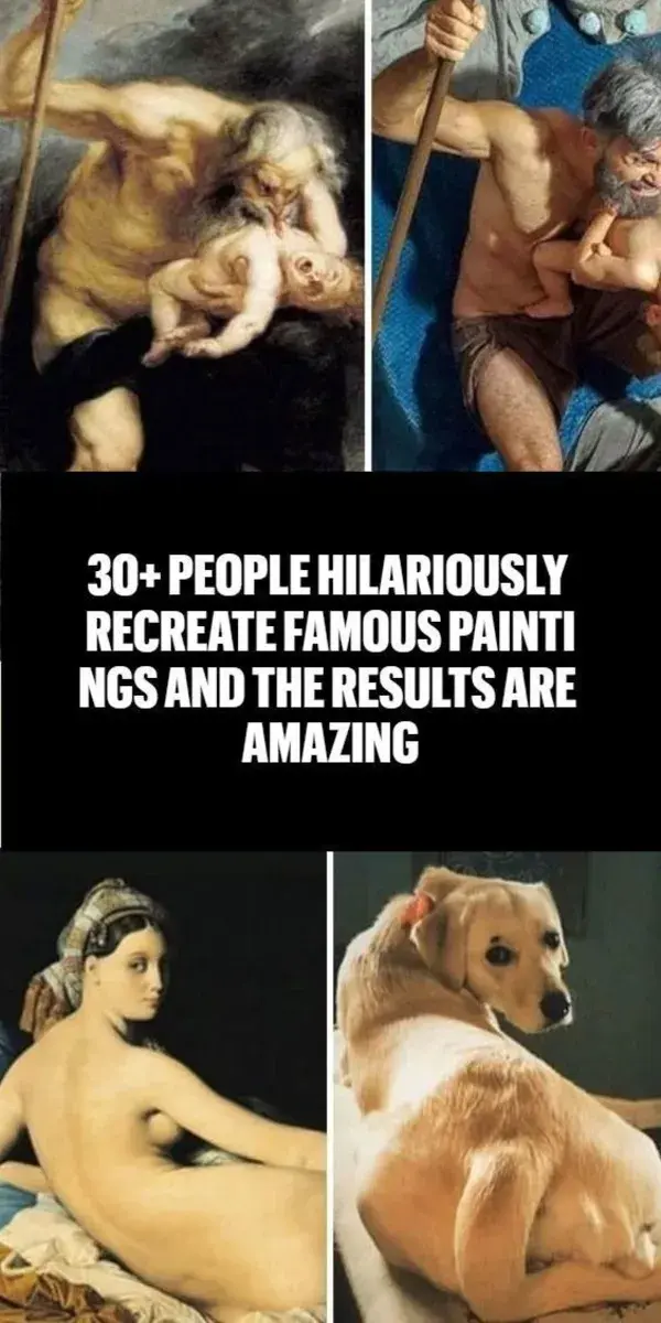 30+ People Hilariously Recreate Famous Paintings And The Results Are Amazing