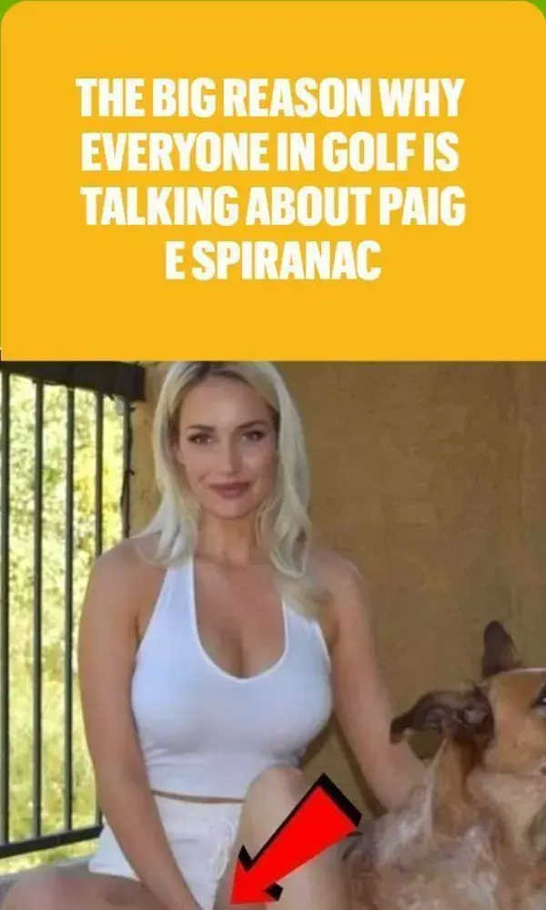 The Big Reason Why Everyone In Golf Is Talking About Paige Spiranac
