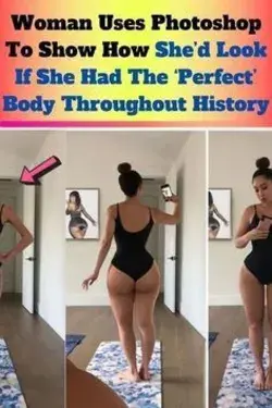 Woman Shows How She Would Look Like If She Had The ‘Perfect’ Body Throughout History (6 Pics)