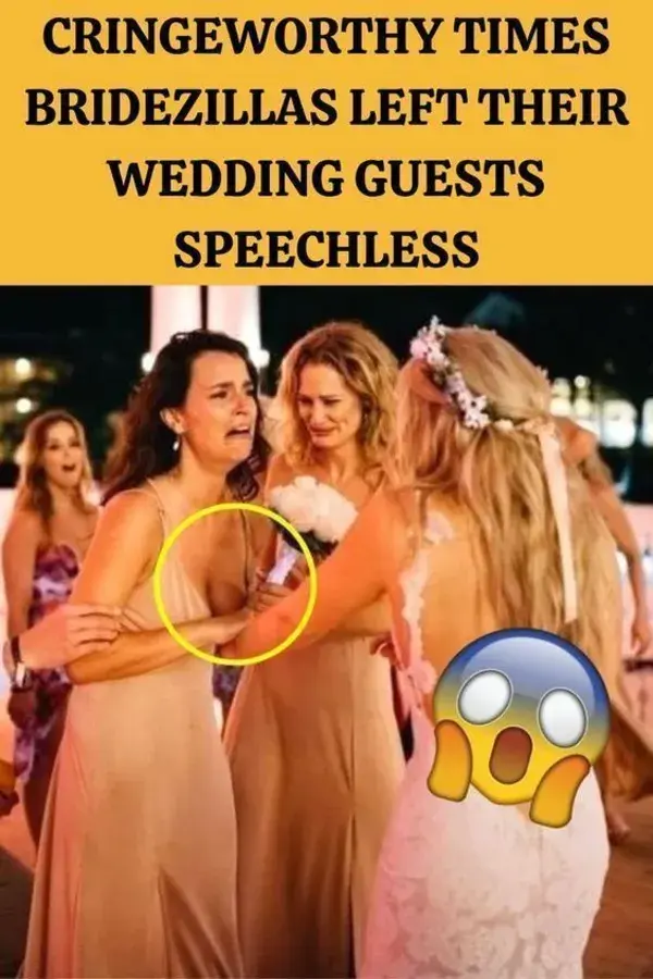 Cringeworthy Times Bridezillas Left Their Wedding Guests Speechless