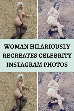 Woman Hilariously Recreates Celebrity Instagram Photos