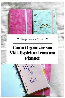 Como Organizar sua Vida Espiritual com um Planner