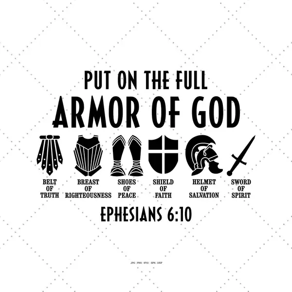 Put on The Full Armor of God Svg, Christian Gift Idea, God Mother Gift, God Mother, Ministry, Jesus Christ Svg