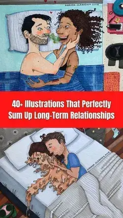 40+ Illustrations That Perfectly Sum Up Long-Term Relationships