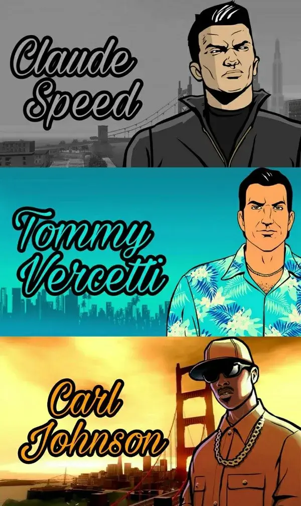 The 3 heroes of Grand Theft Auto Games : Claude Speed, Tommy Vercetti and Carl Johnson "CJ".