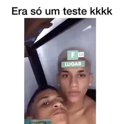 "Era só um teste"