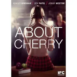 Amazon.com: About Cherry : Ashley Hinshaw, Lili Taylor, Dev Patel, Jonny Weston, James Franco, Heather Graham, Elana Krausz, Lorelei Lee, Elan Krausz, James Anthony Cotton, Diane Farr, Maya Donato, Vincent Palo, K. Lee, Michael Torres, Robert Nelson, Viva