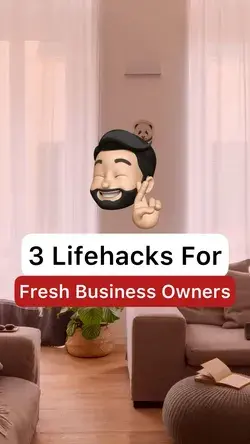 3 Lifehacks For Fresh Business Owners