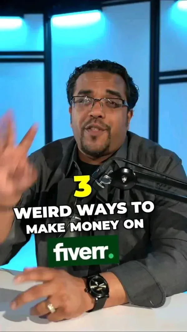 3 weird ways to make money on fiverr