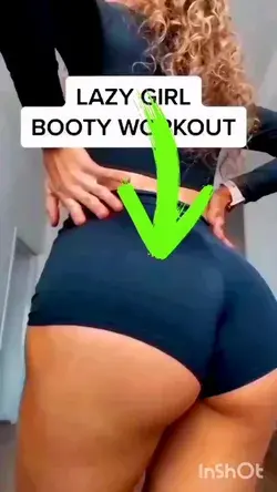 lazy Girl Booty Workout