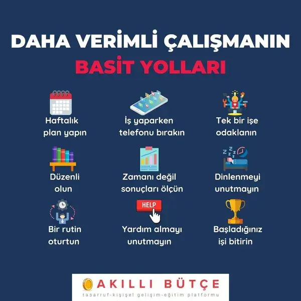 Daha verimli çalışmaya başlamak için neler yapabiliriz?