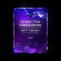 Enter The Metaverse - NFT Ticket Design [Attendee]