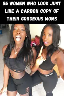 55 Women who look just like a carbon copy of their gorgeous moms