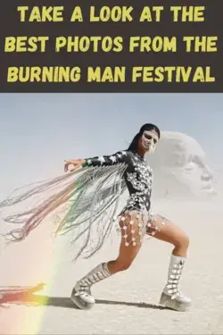 Take a Look at the Best Photos From the Burning Man Festival