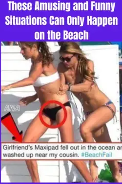 These Amusing and Funny Situations Can Only Happen on the Beach