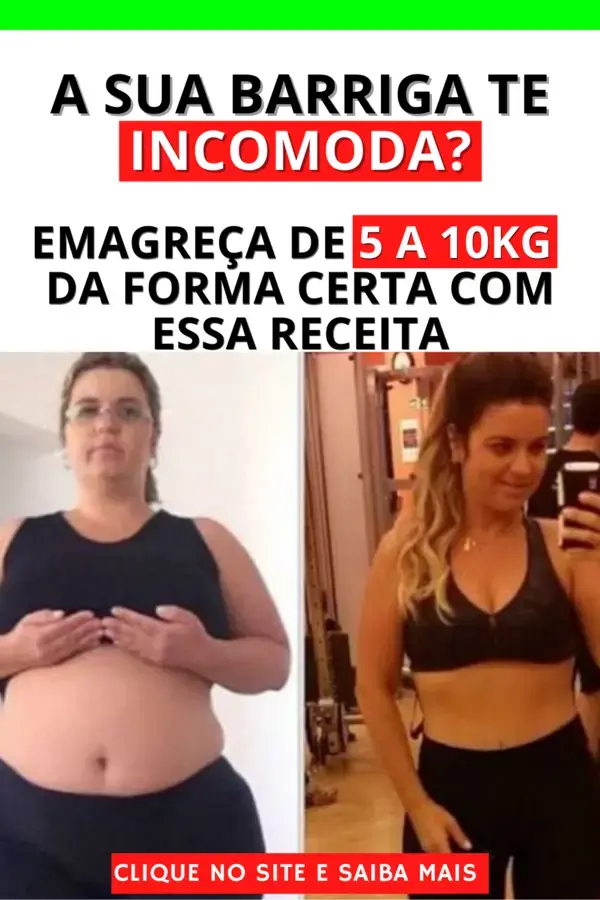 Queime de 5 a 10kg de Gordura- Emagreça e Perca a Barriga - Dieta-Emagreça da forma certa e saudável