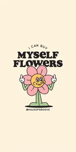 I Can Buy Myself Flowers PNG, SVG Quote, Digital Sublimation File, Retro Flower PNG