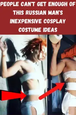 People Can't Get Enough Of This Russian Man's Inexpensive Cosplay Costume Ideas