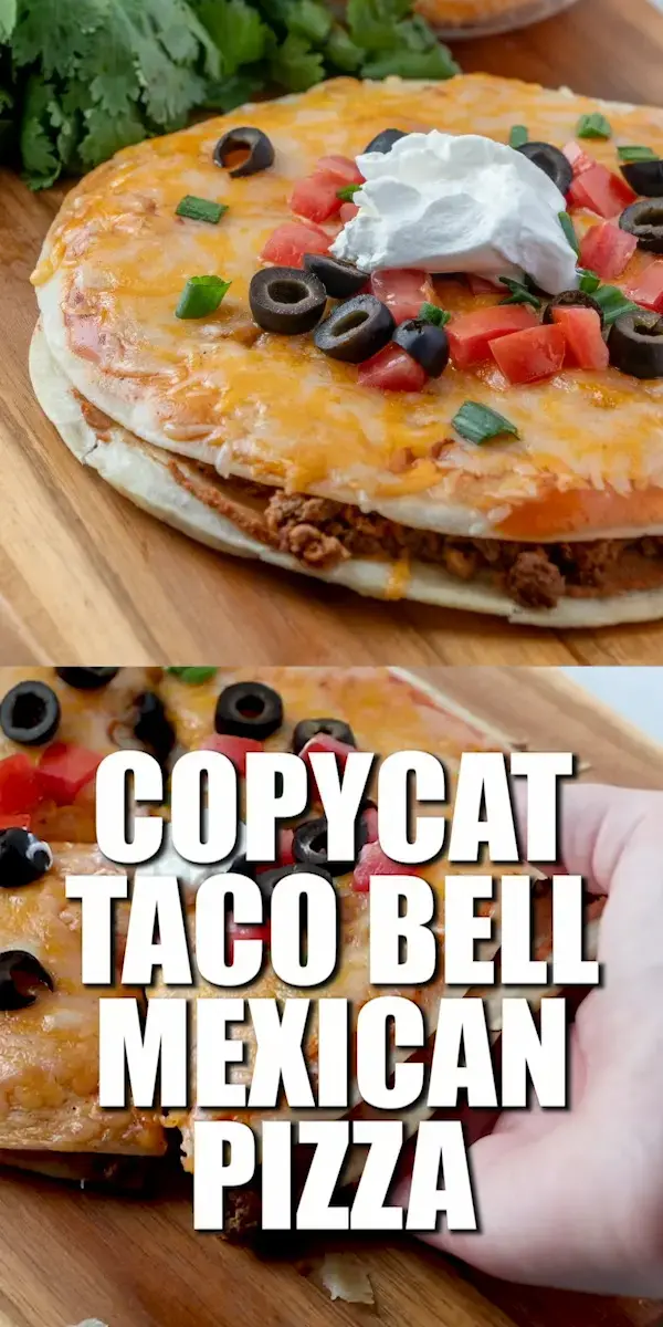 COPYCAT TACO BELL MEXICAN PIZZA