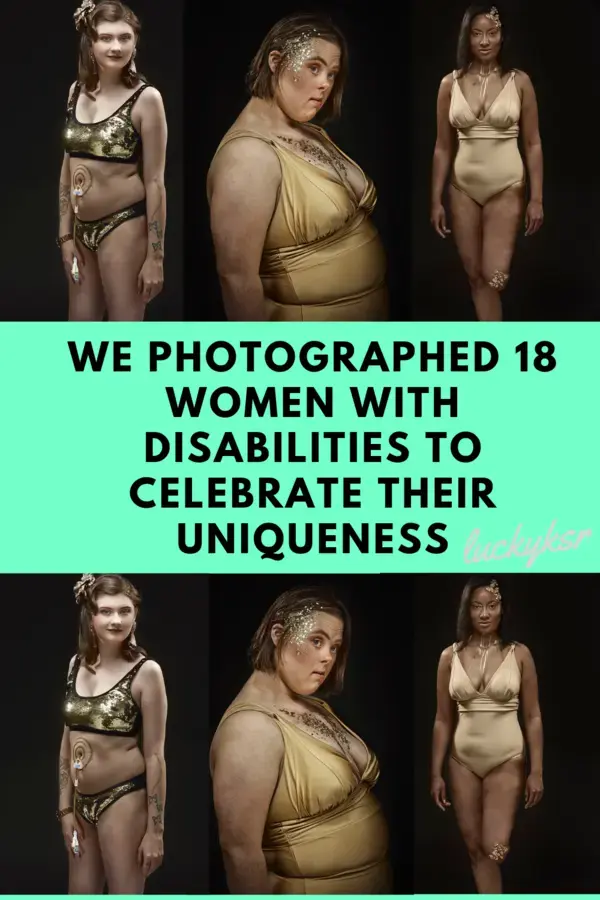 We Photographed 18 Women With Disabilities To Celebrate Their Uniqueness