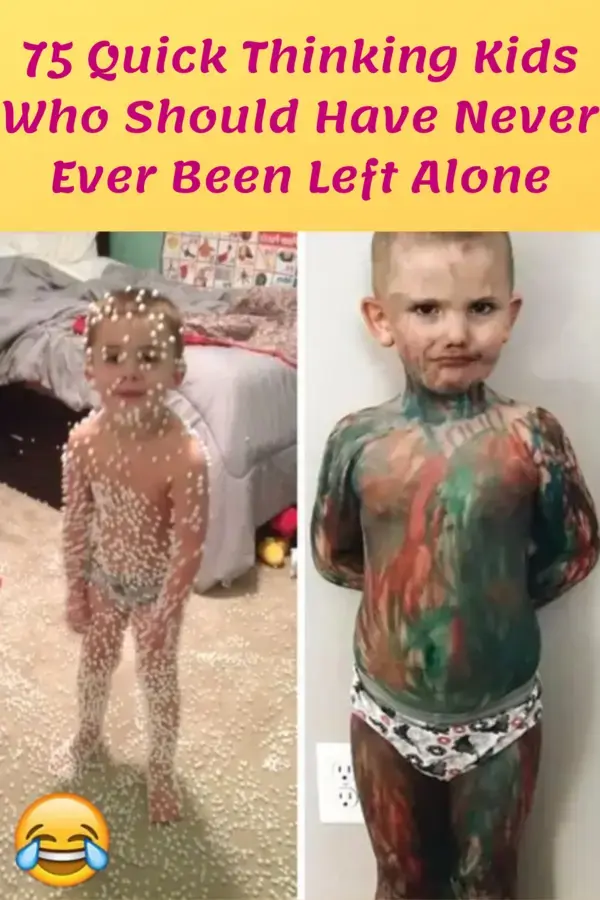 75 Quick Thinking Kids Who Should Have Never Ever Been Left Alone