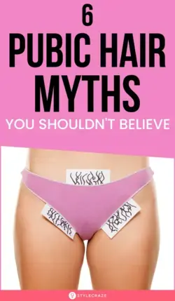 6 Pubic Hair Myths You Shouldn't Believe