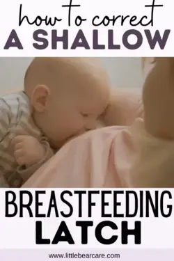 How to Correct a Shallow Breastfeeding Latch