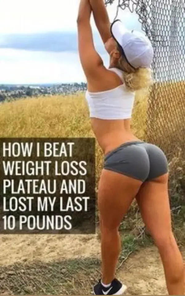 How I Beat Weight Loss plateau and lost my last 10 pound!