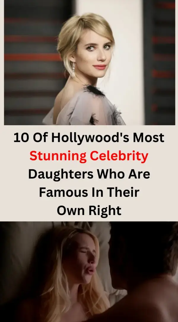 10 Of Hollywood's Most Stunning Celebrity Daughters Who Are Famous In Their Own Right