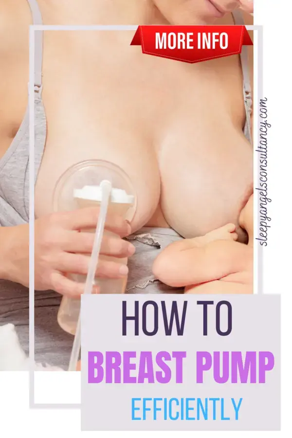 HOW TO BREAST PUMP EFFICIENTLY?