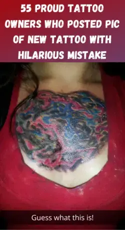 55 proud tattoo owners who posted pic of new tattoo with hilarious mistake 