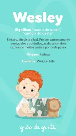 Significado do nome de bebê - Wesley | Nome de menino