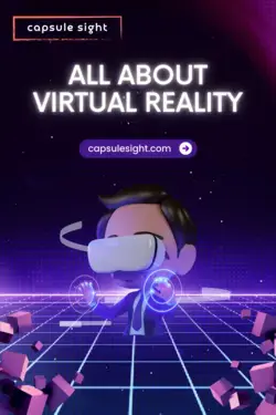 All About Virtual Reality