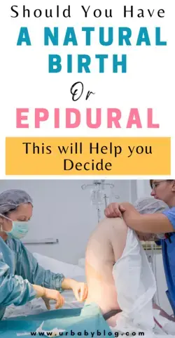 Should You Have A Natural Birth Or Epidural